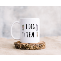 'I Dig Tea' Fathers Day  mug