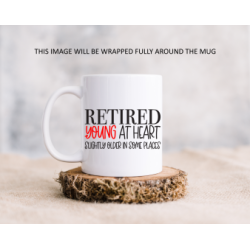 Retired Young at Heart mug