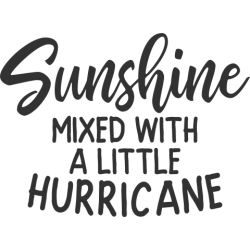 Sarcastic 'sunshine mixed with hurricane' mug